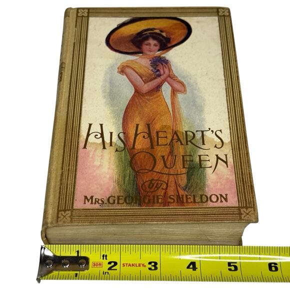 VTG 1903 "His Heart's Queen" By Mrs Georgie Sheldon A. L. Burt PUB CO Romance HC - Picture 3 of 16
